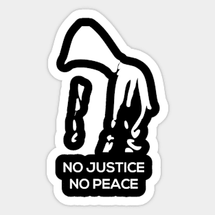 No Justice No Peace TShirt Black Lives Sticker